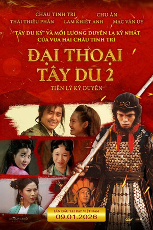 Đại Thoại Tây Du Phần 2: Tiên Lý Kỳ Duyên