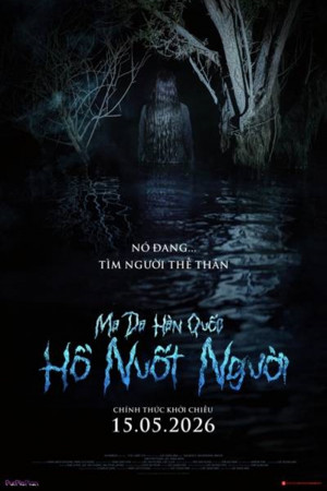 Ma Da Hàn Quốc: Hồ Nuốt Người