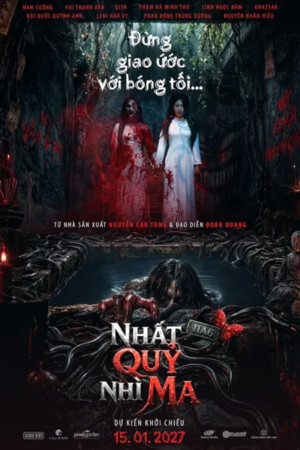 Nhất Quỷ Nhì Ma