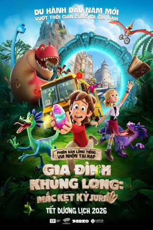 Gia Đình Khủng Long: Mắc Kẹt Kỷ Jura (Lồng Tiếng)