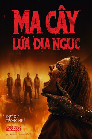 Ma Cây: Lửa Địa Ngục