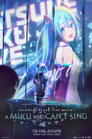 Colorful Stage! Một Miku Không Thể Hát
