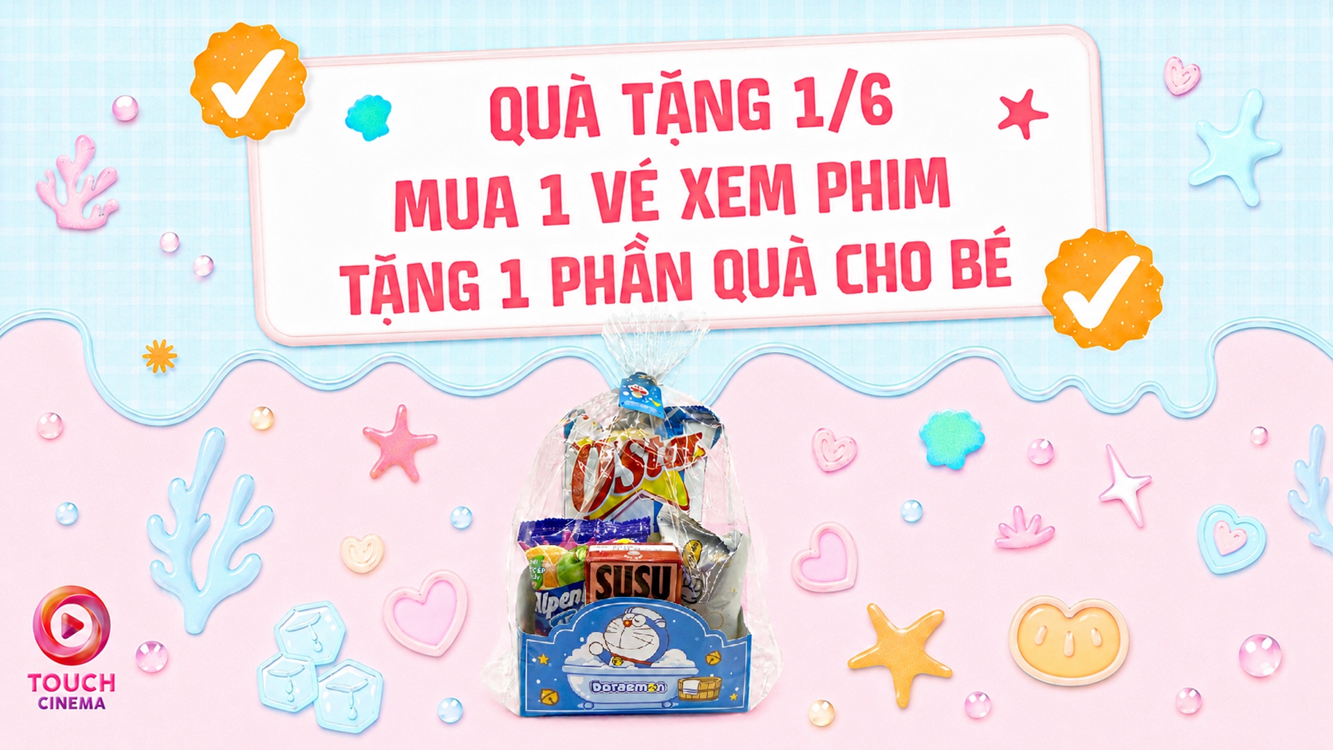 MỪNG NGÀY QUỐC TẾ THIẾU NHI 1/6 - XEM PHIM MÊ LY, NHẬN QUÀ HẾT Ý