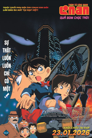 Thám Tử Lừng Danh Conan: Quả Bom Chọc Trời (Lồng Tiếng)