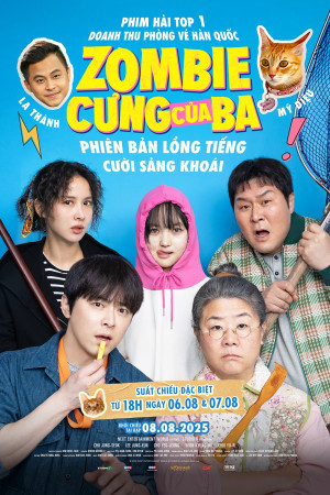 Zombie Cưng Của Ba (Lồng Tiếng)