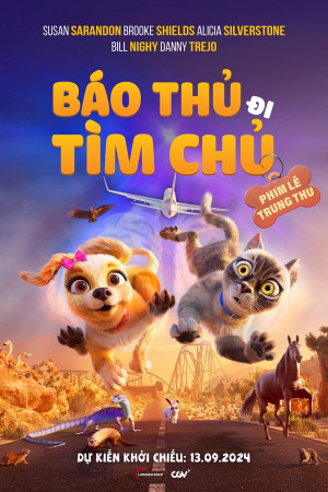 Báo Thủ Đi Tìm Chủ (Lồng Tiếng)