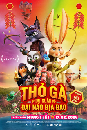 Thỏ Gà Du Xuân Đại Náo Địa Đạo (Lồng Tiếng)