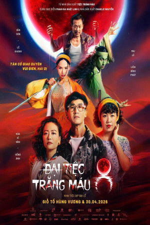 Đại Tiệc Trăng Máu 8