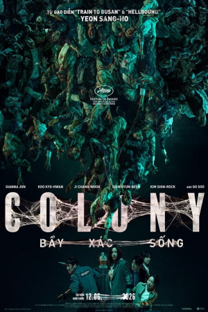 Colony: Bầy Xác Sống