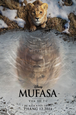 Vua Sư Tử: Mufasa