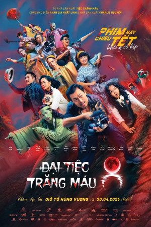 Đại Tiệc Trăng Máu 8